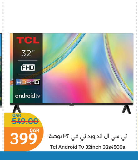 TCL Smart TV available at City Hypermarket in Qatar - Al Daayen