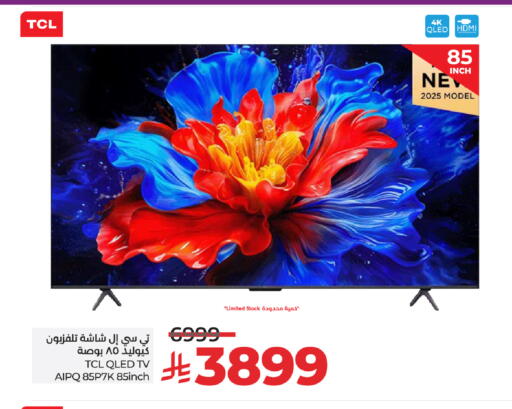 TCL QLED TV available at LULU Hypermarket in KSA, Saudi Arabia, Saudi - Jubail