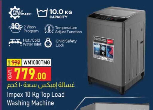 IMPEX Washing Machine available at Saudia Hypermarket in Qatar - Doha