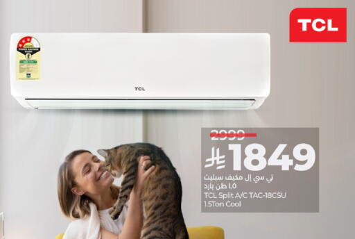 Large Appliances in LULU Hypermarket, Saudi Arabia Offers - Saudi Arabia TCL AC available at LULU Hypermarket in KSA, Saudi Arabia, Saudi - Al-Kharj