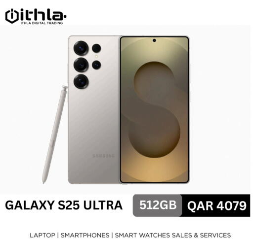 SAMSUNG S25 available at Ithla Digital in Qatar - Al Shamal