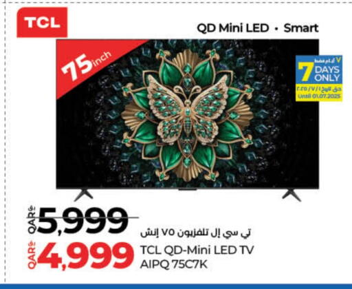 TCL Smart TV available at LuLu Hypermarket in Qatar - Al Khor
