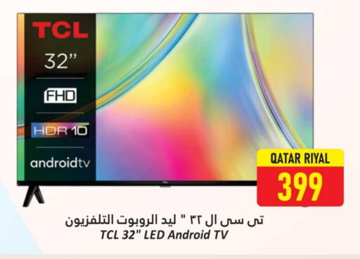 TCL Smart TV available at Dana Hypermarket in Qatar - Al Khor