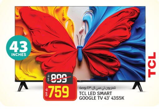 TCL Smart TV available at Saudia Hypermarket in Qatar - Al Khor