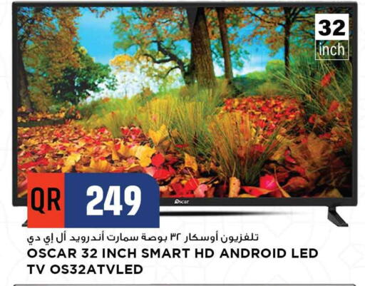 OSCAR Smart TV available at Marza Hypermarket in Qatar - Al Daayen