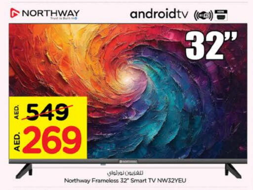 NORTHWAY Smart TV available at Nesto Hypermarket in UAE - Al Ain