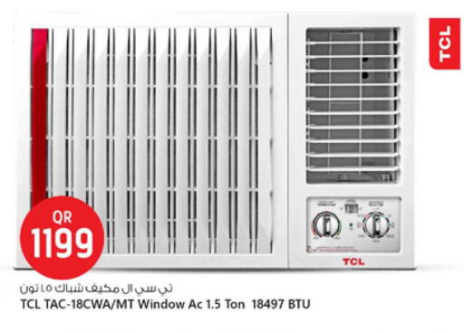TCL AC available at Safari Hypermarket in Qatar - Al Khor