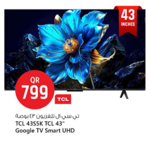 TCL Smart TV available at Safari Hypermarket in Qatar - Al Khor