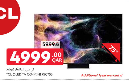 TCL Smart TV available at Carrefour in Qatar - Al Shamal