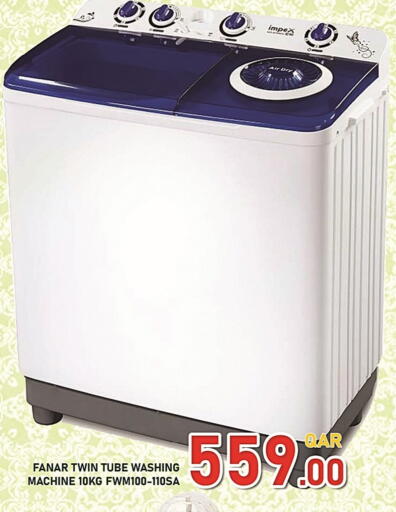 FANAR Washing Machine available at Passion Hypermarket in Qatar - Doha