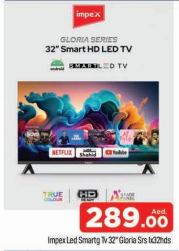 IMPEX Smart TV available at AL MADINA (Dubai) in UAE - Dubai