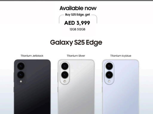 S25 available at سيل بلانيت للهواتف in الإمارات العربية المتحدة , الامارات - دبي