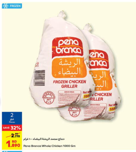 PENA BRANCA Frozen Whole Chicken available at Carrefour in Bahrain