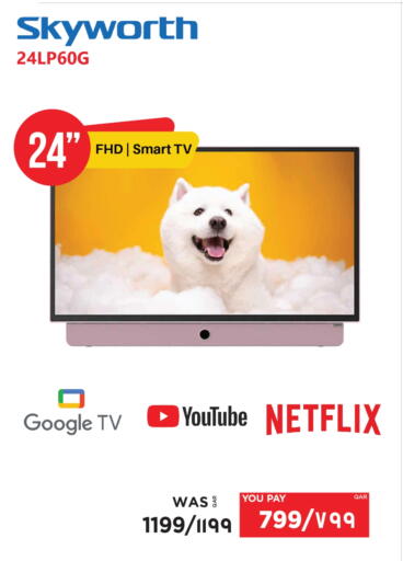 SKYWORTH Smart TV available at Emax  in Qatar - Al Khor