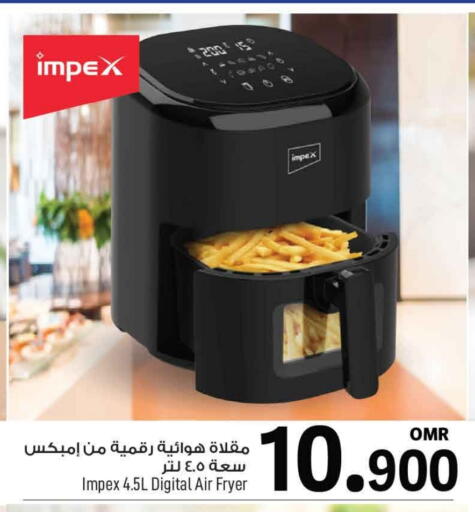 IMPEX Air Fryer available at MARK & SAVE in Oman - Muscat
