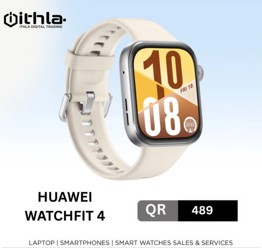 HUAWEI available at Ithla Digital in Qatar - Doha