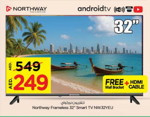 NORTHWAY Smart TV available at Nesto Hypermarket in UAE - Dubai