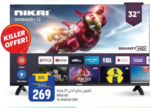 نيكاي تلفاز ذكي available at باريس هايبرماركت in قطر - الشحانية