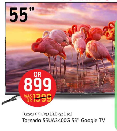 TORNADO Smart TV available at Safari Hypermarket in Qatar - Al Rayyan