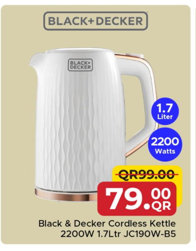 أدوات المطبخ in مركز التموين العائلي, قطر Offers - قطر بلاك + ديكر غلاية available at مركز التموين العائلي in قطر - الشحانية