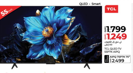 TCL Smart TV available at LuLu Hypermarket in Qatar - Al Khor