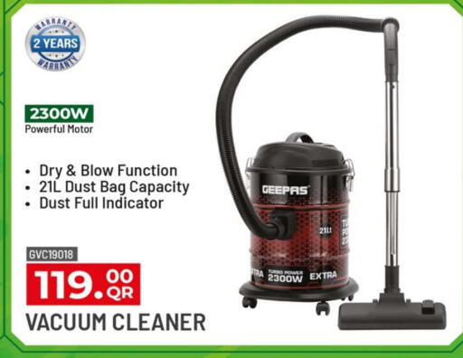 Small Appliances in Rawabi Hypermarket, Qatar Offers - Qatar GEEPAS Vacuum Cleaner available at Rawabi Hypermarket in Qatar - Al Rayyan