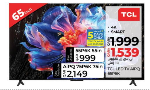 TCL Smart TV available at LuLu Hypermarket in Qatar - Al Daayen