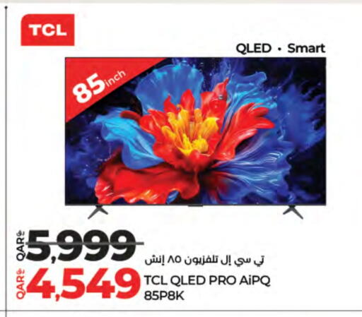 TCL Smart TV available at LuLu Hypermarket in Qatar - Al Wakra