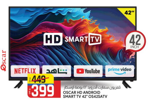 OSCAR Smart TV available at Saudia Hypermarket in Qatar - Al Khor
