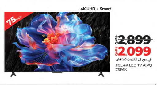TCL Smart TV available at LuLu Hypermarket in Qatar - Umm Salal