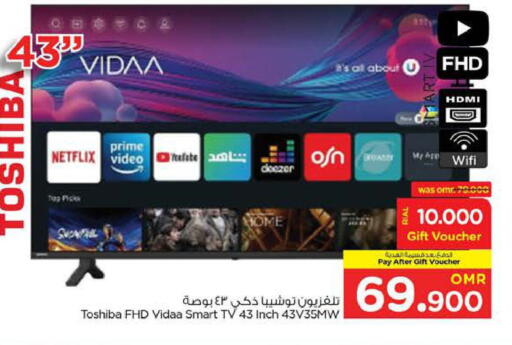 TOSHIBA Smart TV available at Nesto Hyper Market   in Oman - Muscat