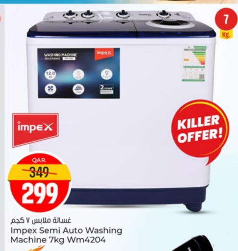 Large Appliances in Paris Hypermarket, Qatar Offers - Qatar IMPEX Washing Machine available at Paris Hypermarket in Qatar - Al-Shahaniya