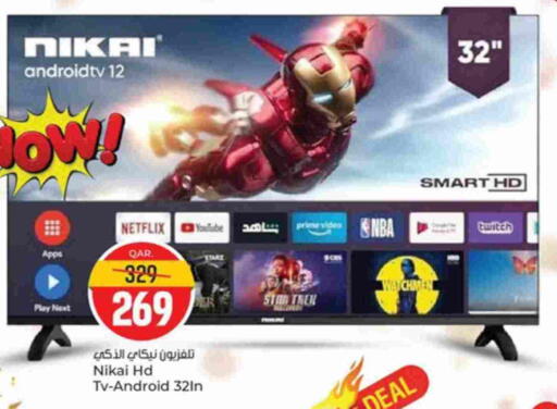 NIKAI Smart TV available at Paris Hypermarket in Qatar - Doha