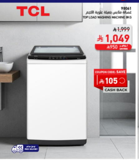 TCL Washing Machine available at SACO in KSA, Saudi Arabia, Saudi - Buraidah