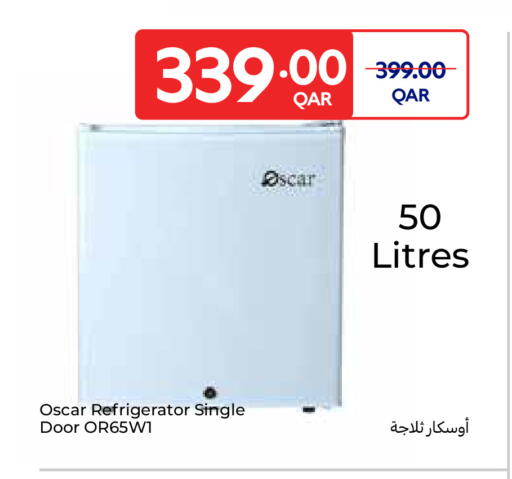 OSCAR Refrigerator available at Carrefour in Qatar - Al-Shahaniya