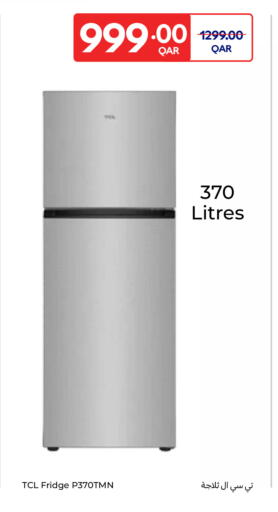 TCL Refrigerator available at Carrefour in Qatar - Al-Shahaniya