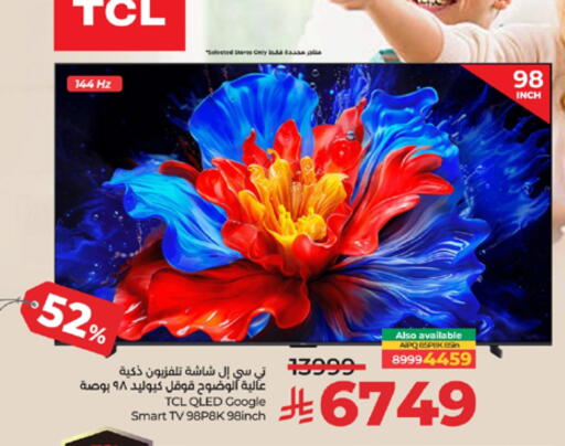 TCL Smart TV available at LULU Hypermarket in KSA, Saudi Arabia, Saudi - Tabuk