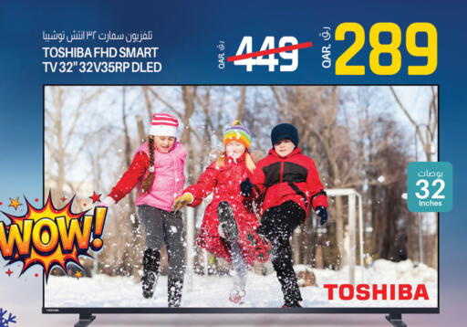 TOSHIBA Smart TV available at Kenz Mini Mart in Qatar - Al Khor