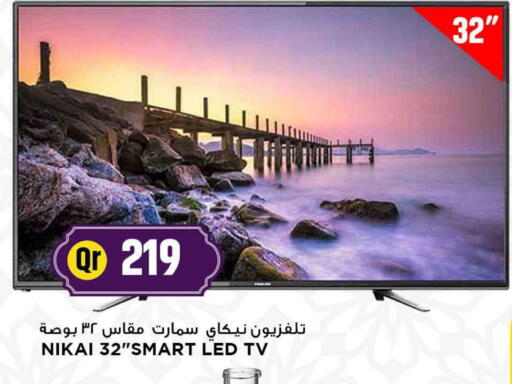 NIKAI Smart TV available at Marza Hypermarket in Qatar - Al Khor