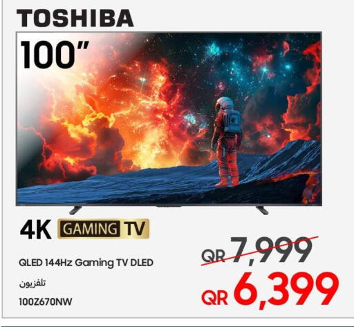 TOSHIBA Smart TV available at Techno Blue in Qatar - Al Khor