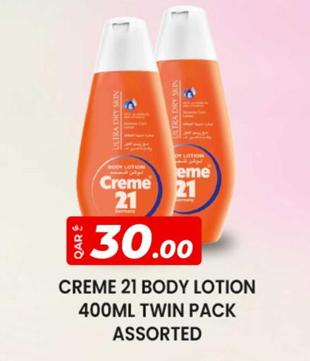 CREME 21 Body Lotion & Cream available at Rawabi Hypermarket in Qatar - Al-Shahaniya