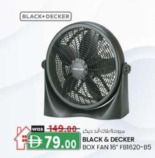 بلاك + ديكر  مروحة available at ك. إم. هايبرماركت in الإمارات العربية المتحدة , الامارات - أبو ظبي