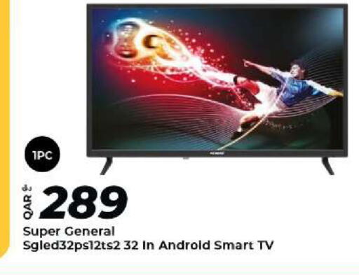 سوبر جنرال تلفاز ذكي available at الروابي للإلكترونيات in قطر - الدوحة