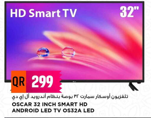 OSCAR Smart TV available at Marza Hypermarket in Qatar - Al-Shahaniya