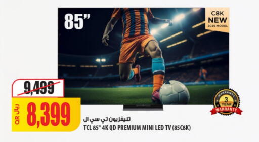 TCL available at Al Meera in Qatar - Al Khor