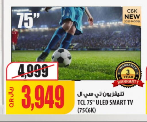 TCL Smart TV available at Al Meera in Qatar - Al Khor