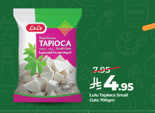 Cassava available at لولو هايبرماركت in مملكة العربية السعودية, السعودية, سعودية - جدة