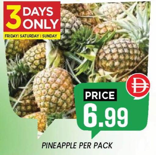 Pineapple available at إكسيتو سوبرماركت in الإمارات العربية المتحدة , الامارات - الشارقة / عجمان