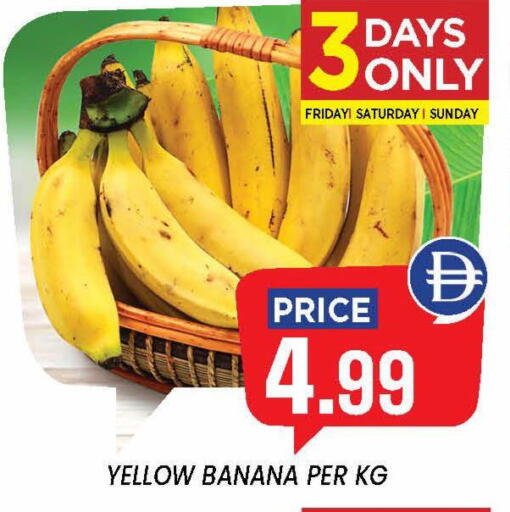 Banana available at إكسيتو سوبرماركت in الإمارات العربية المتحدة , الامارات - الشارقة / عجمان