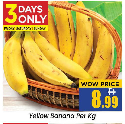 Banana available at نيومارت هايبرماركت in الإمارات العربية المتحدة , الامارات - الشارقة / عجمان
